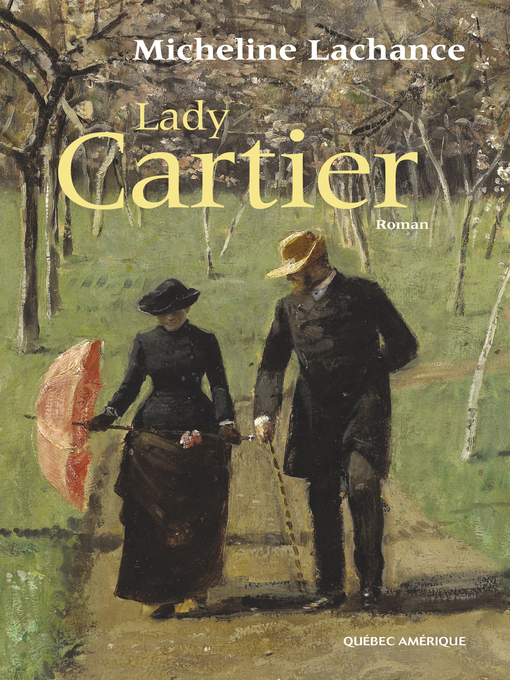Title details for Lady Cartier by Micheline Lachance - Available